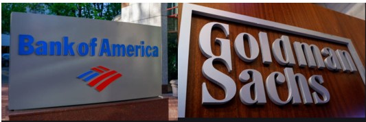 BofA and Goldman Sachs